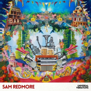 Redmore, Sam – Universal Vibrations vinyl