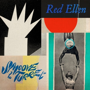 Smoove & Turrell – Red Ellen vinyl