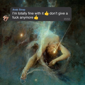 Arab Strap – I'm Totally Fine With It Don't Give a Fuck Anymore (1CD)