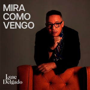 Issac Delgado – Mira Como Vengo (1CD)