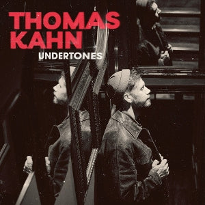 Kahn, Thomas – Undertones (1LP Vinyl)