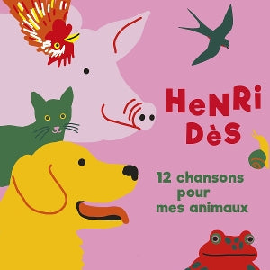 Des, Henri – 12 Chansons Pour Mes Animaux cd