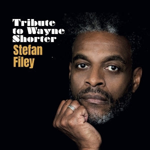 Filey, Stefan – Tribute To Wayne Shorter (2LP Vinyl)