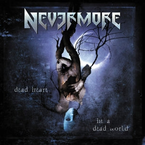 Nevermore – Dead Heart In a Dead World (1 CD)