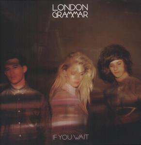 London Grammar – If You Wait vinyl