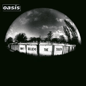 Oasis – Don't Believe the Truth (1LP Vinyl)