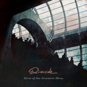 Riverside – Shrine of New Generation Slaves (1CD)