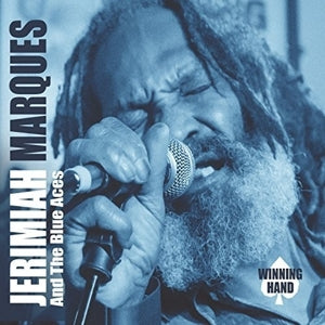 Marques, Jeremiah & the Blue Aces – Winning Hand cd
