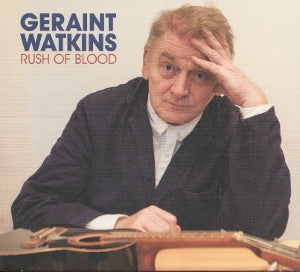 Watkins, Geraint – Rush of Blood cd