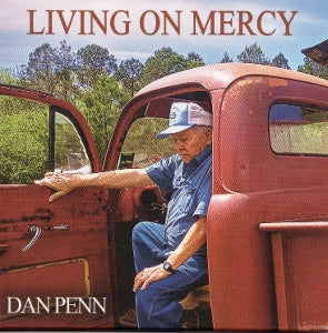 Dan Penn – Living On Mercy (1CD)