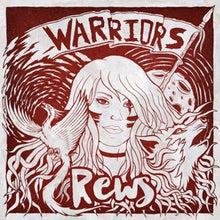 Rews – Warriors vinyl