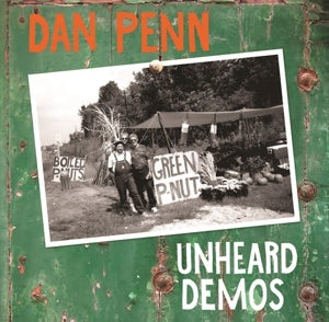 Penn, Dan – Unheard Demos vinyl