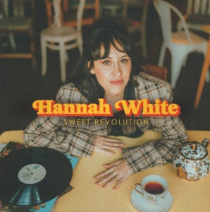 White, Hannah – Sweet Revolution vinyl