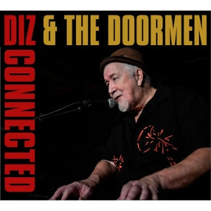 Diz & the Doormen – Dizconnected cd