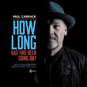 Carrack, Paul – How Long - Has This Been Going On? cd