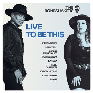 Boneshakers – Live To Be This cd