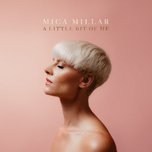 Millar, Mica – A Little Bit of Me vinyl