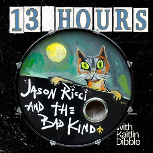 Jason Ricci & the Bad Kind – 13 Hours cd