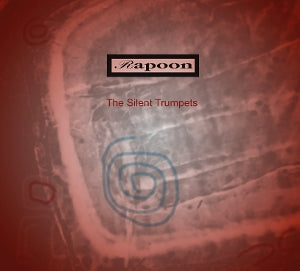 Rapoon – The Silent Trumpets (1CD)