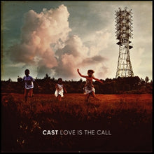 Cast – Love is the Call cd