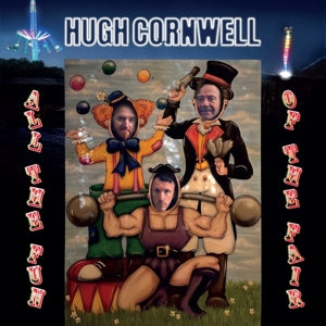 Cornwell, Hugh – All the Fun of the Fair (2LP, Coloured Vinyl)