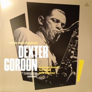 Gordon, Dexter – Squirrel (Live In Montmatre, Copenhagen 1967) (2LP Vinyl)