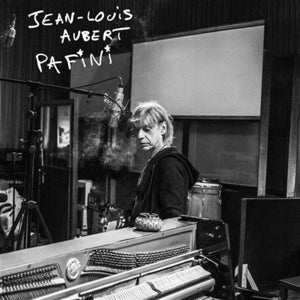Jean-Louis Aubert – Pafini (1 CD)
