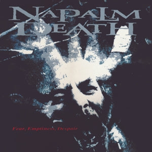 Napalm Death – Fear, Emptiness, Despair (1 CD)