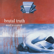 Brutal Truth – Need To Control cd