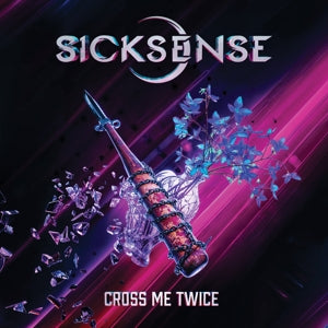 Sicksense – Cross Me Twice (1CD)