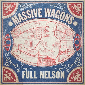 Massive Wagons – Full Nelson cd