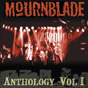 Mournblade – Anthology-Vol1 (1CD)