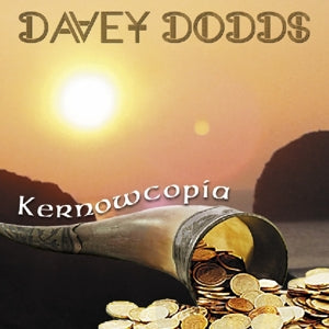 Davey Dodds – Kernowcopia (1CD)