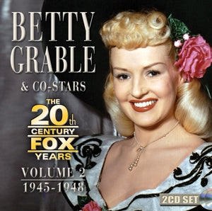 Betty Grable – 20th Century Fox Years Volume 2: 1945-1948 (2CD)