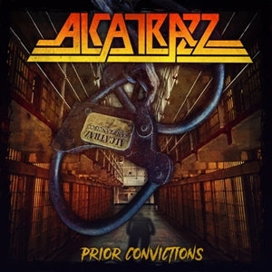 Alcatrazz – Prior Convictions (1CD)