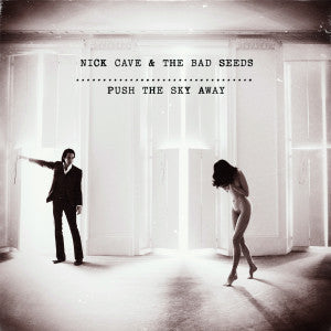 NICK CAVE & THE BAD SEEDS – Push the Sky Away vinyl
