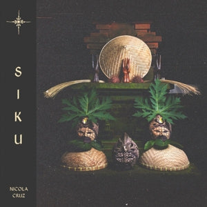 Cruz, Nicola – Siku vinyl