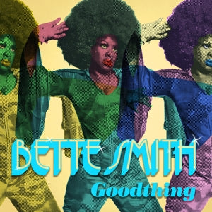 Bette Smith – Goodthing (1CD)