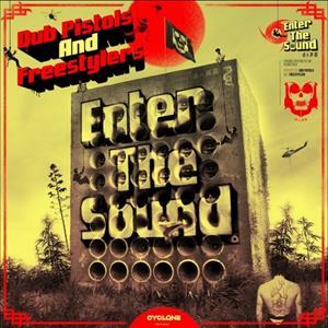 Dub Pistols & Freestylers – Enter the Sound (1LP, Coloured Vinyl)
