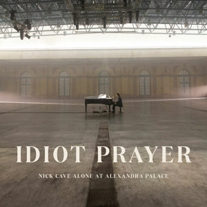 NICK CAVE & THE BAD SEEDS – Idiot Prayer: Nick Cave Alone At Alexandra Palace (2LP Vinyl)