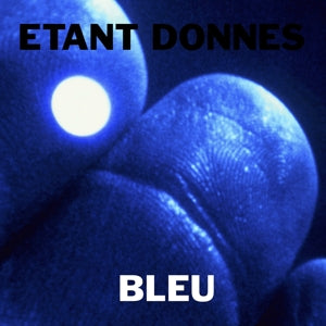Etant Donnes With Michael Gira – Bleu (2LP Vinyl)