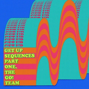 Go! Team – Get Up Sequences Part One cd