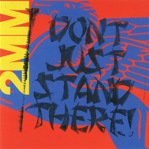 Sideshow – 2mm Don't Just Stand There! vinyl