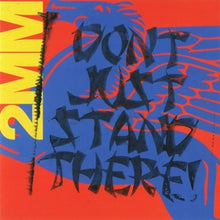 Sideshow – 2mm Don't Just Stand There! vinyl
