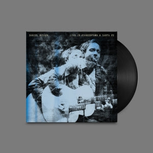 Rossen, Daniel – Live In Pioneertown & Santa Fe (1LP Vinyl)