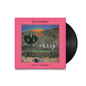 Jon Hassell – Music is Invisible (Pentimento Volume Three) (1LP Vinyl)