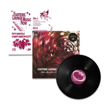 Mascelli, Ruth & Mary Hanson Scott – Esoteric Lounge Music Now vinyl