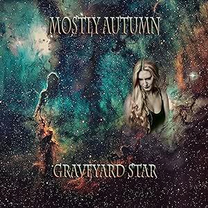 Mostly Autumn – Graveyard Star (1CD)
