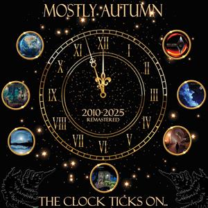 Mostly Autumn – The Clock Ticks On...