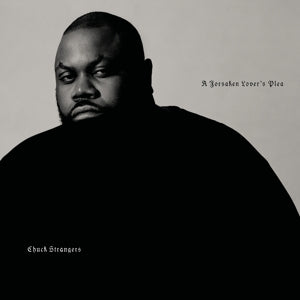 Chuck Strangers – A Forsaken Lovers Plea (1 Cassette)